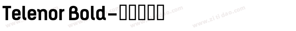 Telenor Bold字体转换